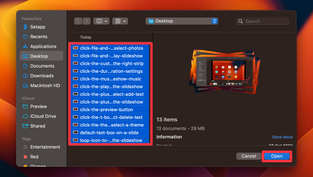 select images for slideshow and click open
